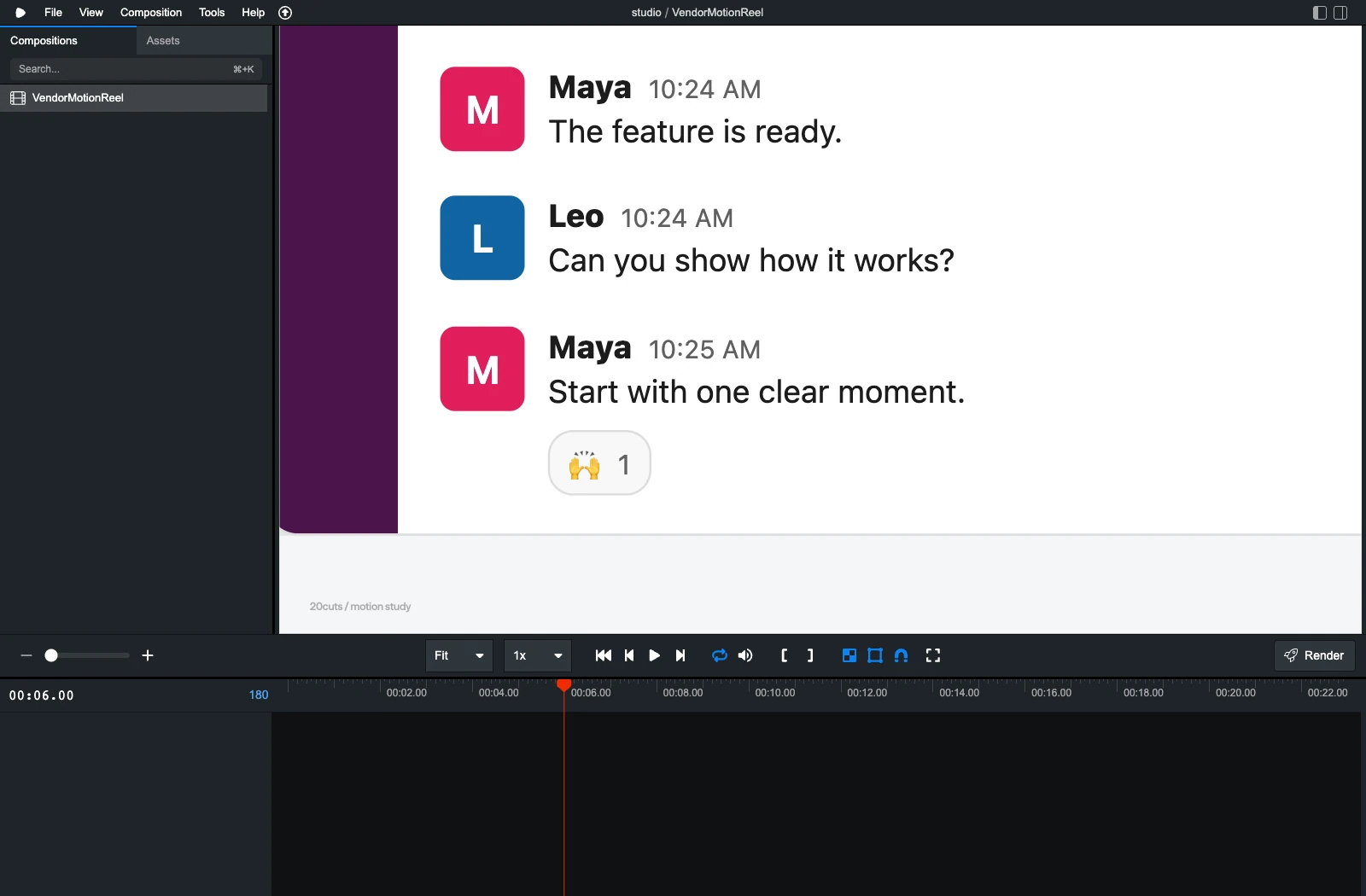 Actual Remotion Studio screenshot with VendorMotionReel selected in the composition sidebar. The preview shows a close Slack conversation: Maya says the feature is ready, Leo asks to see how it works, and Maya replies Start with one clear moment. Below the preview, the paused playback controls and timeline show frame 180 and time 00:06.00.