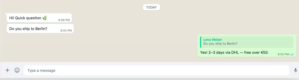 Cropped WhatsApp demonstration showing Lena asking whether Bloom & Post ships to Berlin and a reply quoting that question, then answering yes, two to three days via DHL, free over €50.