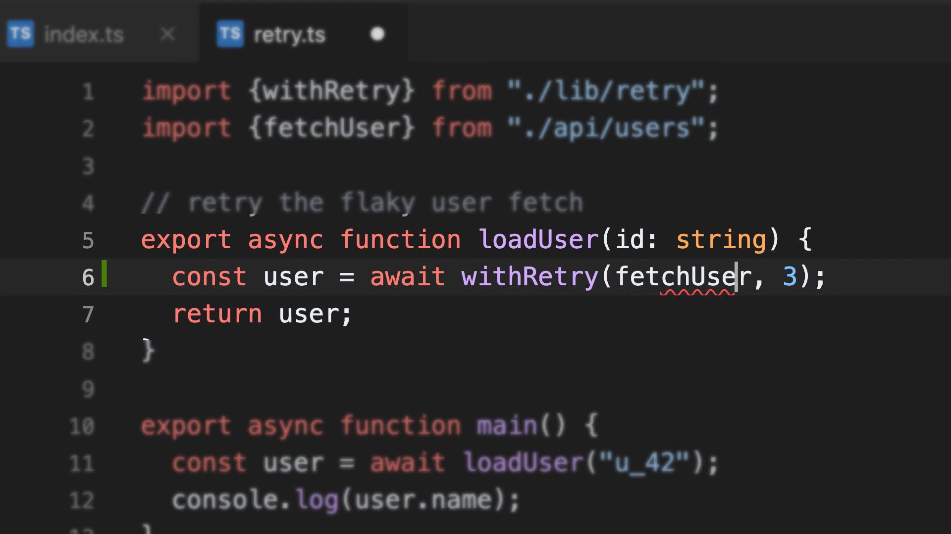 A macro frame from One second focuses on const user equals await withRetry fetchUser comma 3 in retry.ts; fetchUser has an inline error underline.